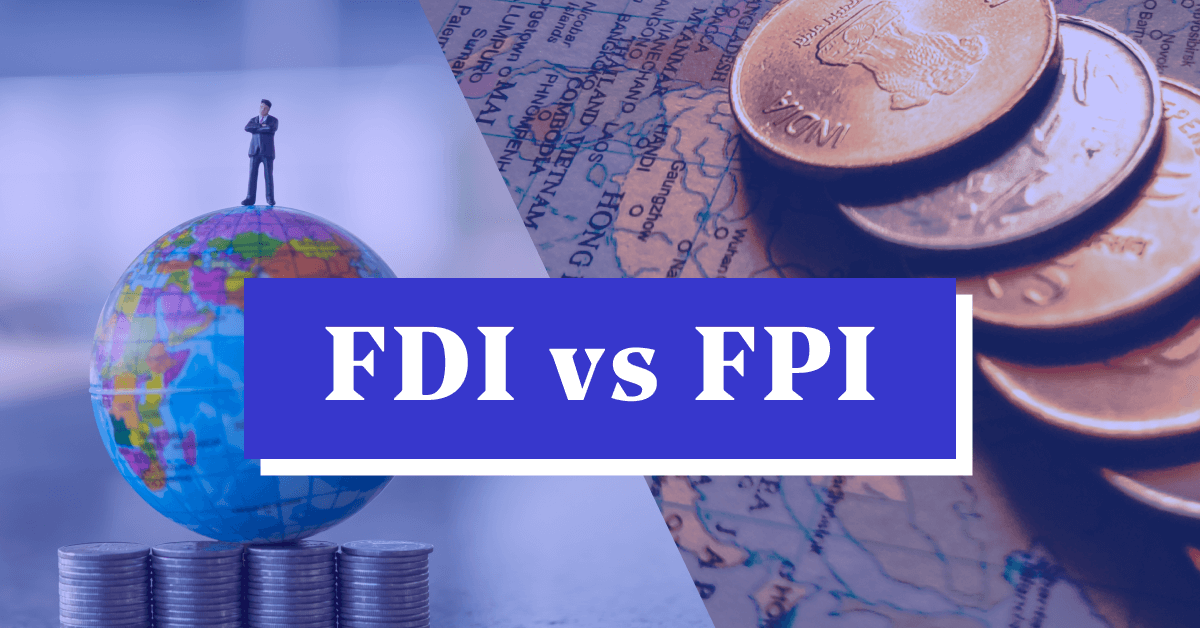 Read more about the article FDI vs FPI in India (2026): A Strategic Investment Guide for Foreign Investors