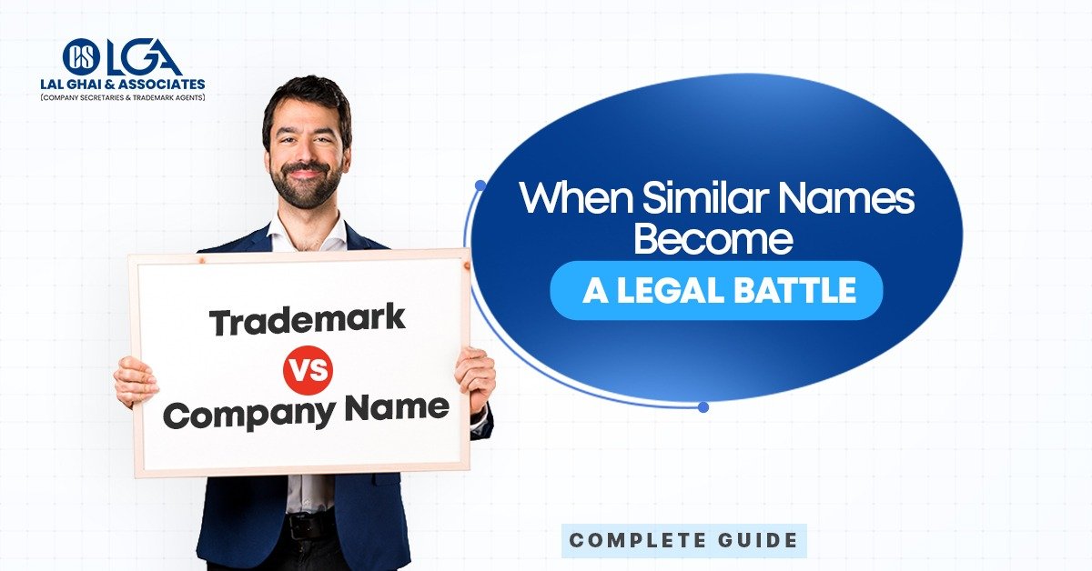 Read more about the article Trademark vs. Company Name: When Similar Identities Clash