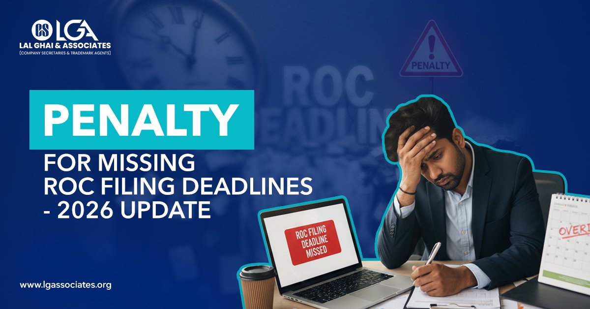 Read more about the article Penalty for Missing ROC Filing Deadlines — 2026 Update