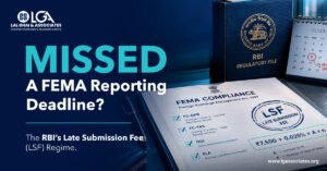 FEMA Late Submission Fee (LSF): RBI Rules & Calculation
